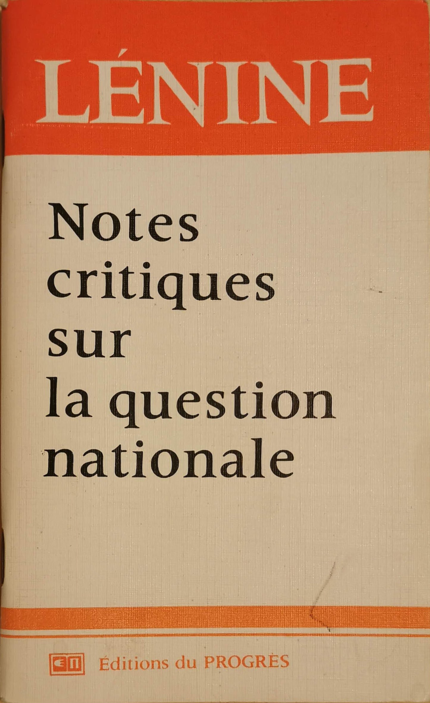 Notes critiques sur la question nationale