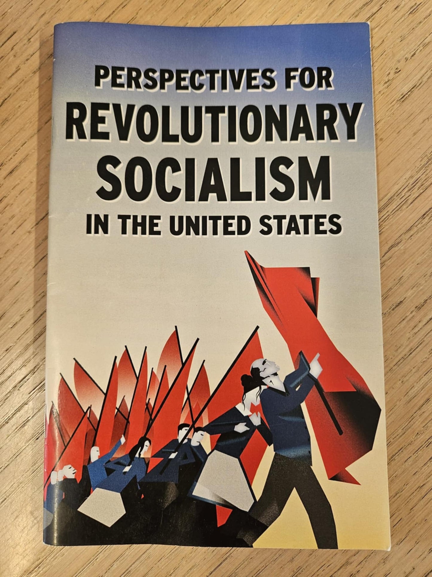 Perpectives for Revolutionary Socialism in the United States