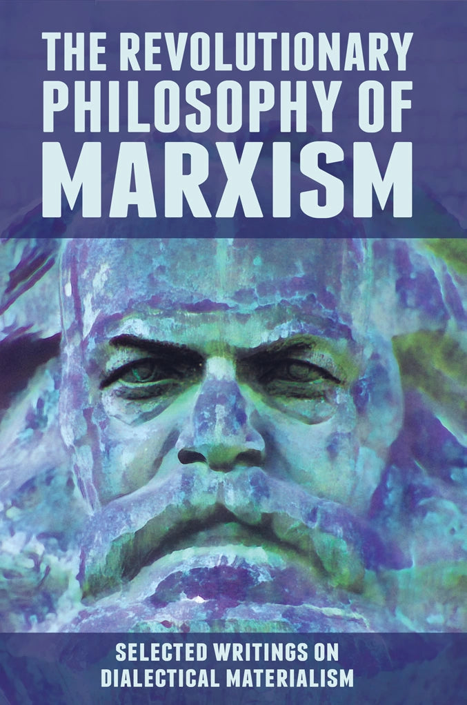 Revolutionary Philosophy of Marxism