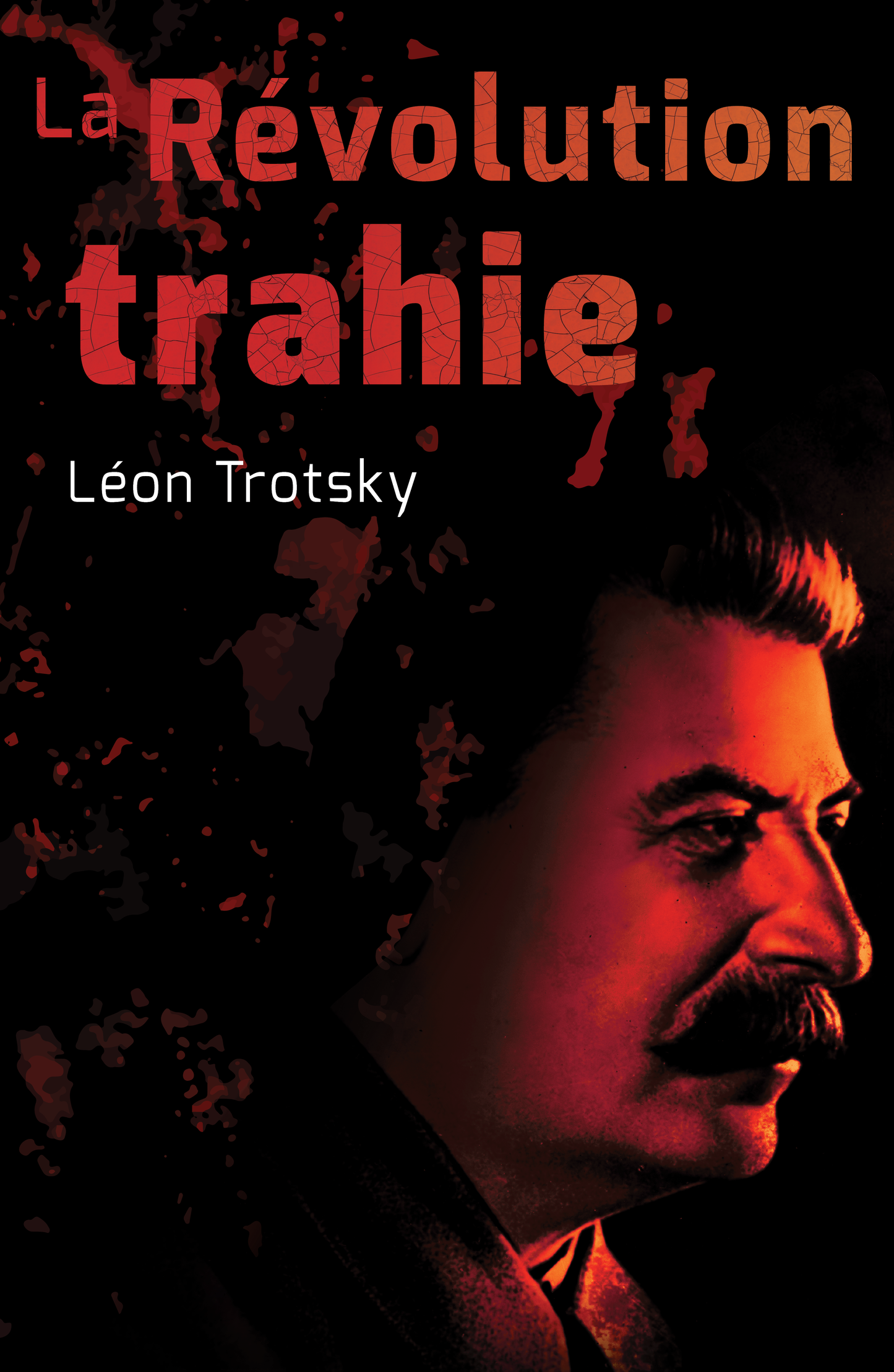La Révolution trahie
