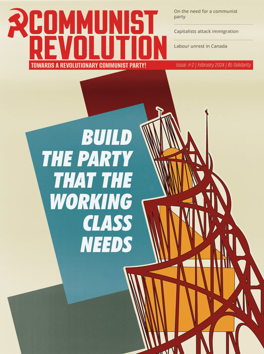 Communist Revolution Issue 2 - Feb 2024