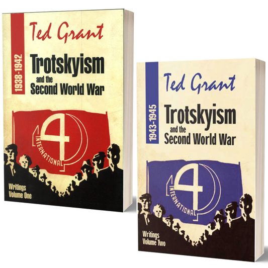 Ted Grant Writings Volume 1 + Vol 2
