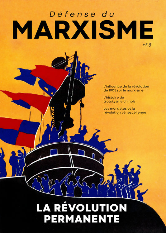 Défense du marxisme No 8 - La Révolution permanente