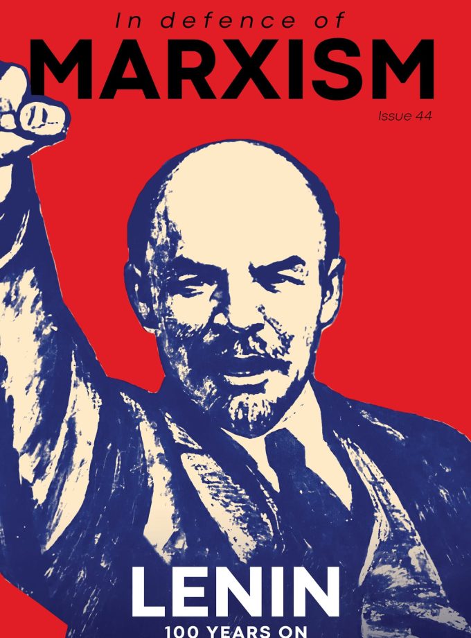 In Defence of Marxism Issue 44