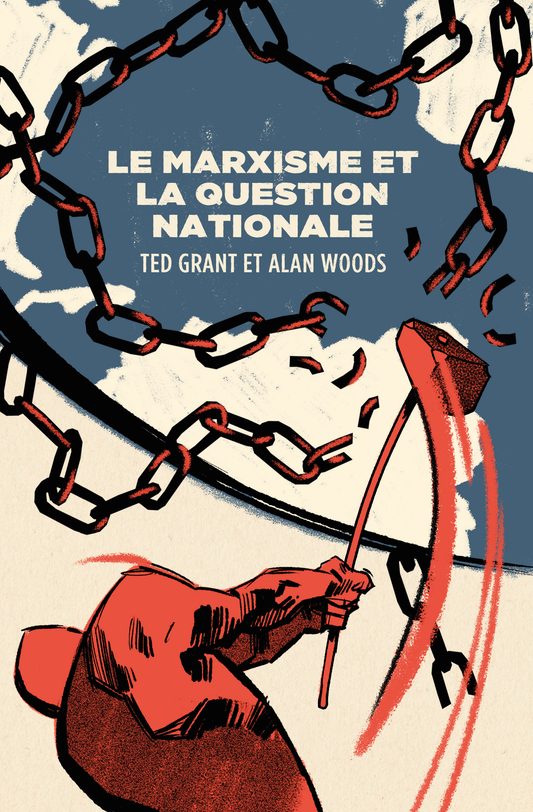 [PRÉCOMMANDE] Le marxisme et la question nationale