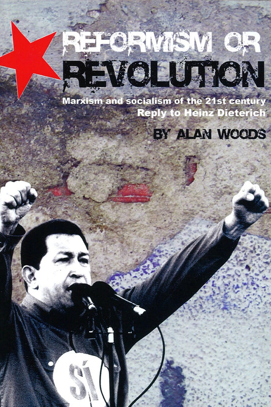 Reformism or Revolution