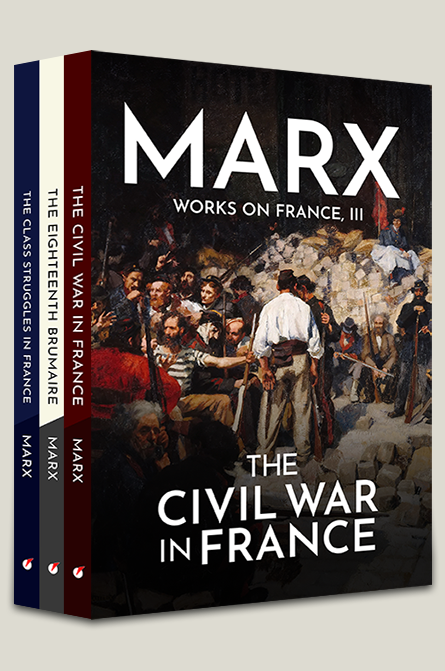 Marx works on France Trilogy