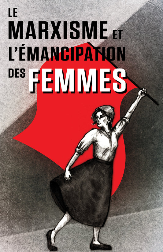 Le marxisme et l'émancipation des femmes