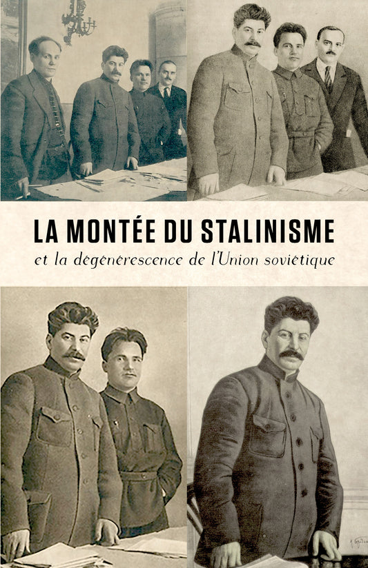 La montée du stalinisme et la dégénérescence de l'Union soviétique