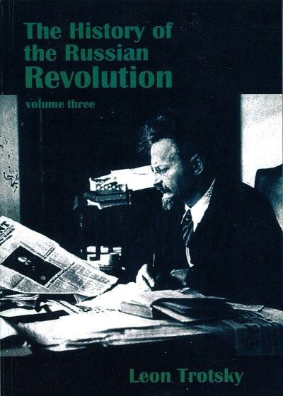 History of the Russian Revolution Volume 3