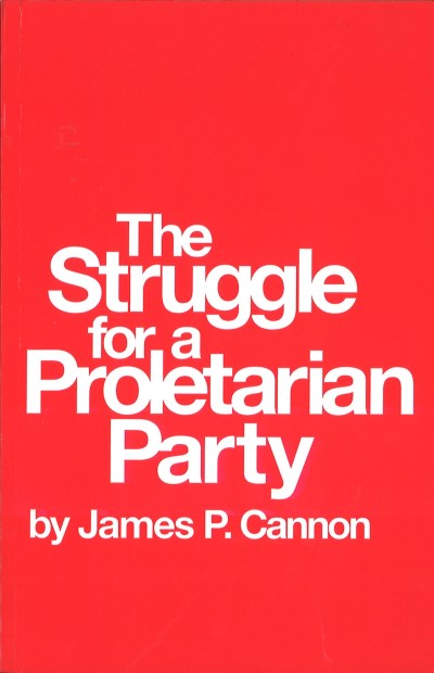 Struggle for a Proletarian Party